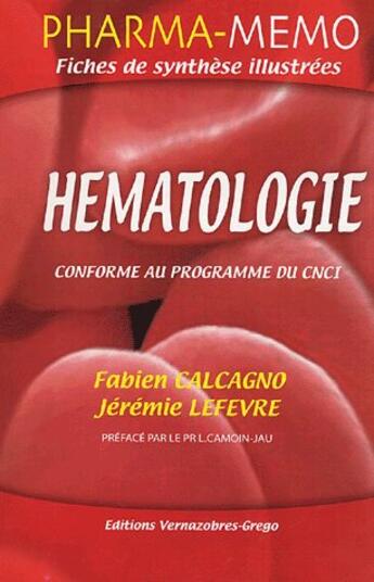 Couverture du livre « Pharma memo hematologie » de Calcagno aux éditions Vernazobres Grego