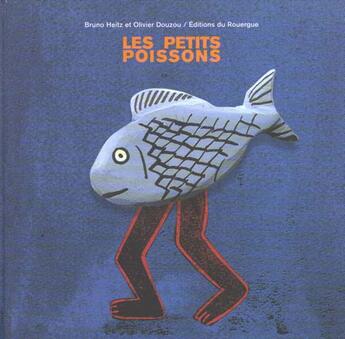 Couverture du livre « Les petits poissons » de Heitz/Douzou aux éditions Rouergue