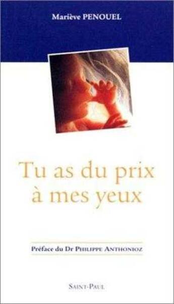 Couverture du livre « Tu as du prix à mes yeux » de Mariève Penouel aux éditions Saint Paul Editions