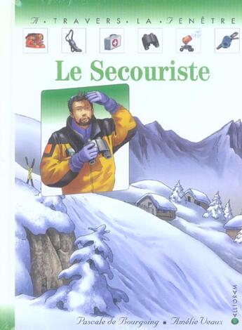 Couverture du livre « Le secouriste » de De Bourgoing aux éditions Calligram