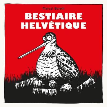 Couverture du livre « Bestiaire helvétique » de Marcel Barelli aux éditions Ppur