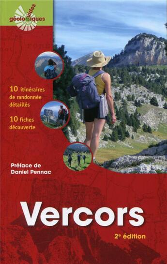 Couverture du livre « Vercors ; 10 itinéraires de randonnée détaillés ; 10 fiches découvertes (2e édition) » de Didier Quesne et Patrick Marcel et Dominique Decobecq aux éditions Omniscience