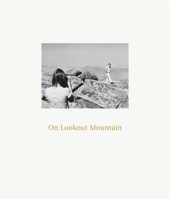 Couverture du livre « Robert Adams : on lookout mountain » de Robert Adams aux éditions Steidl