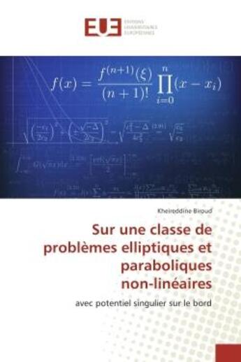 Couverture du livre « Sur une classe de problemes elliptiques et paraboliques non-lineaires - avec potentiel singulier sur » de Biroud Kheireddine aux éditions Editions Universitaires Europeennes