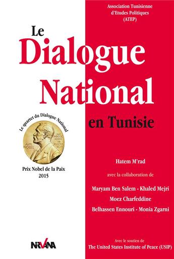 Couverture du livre « National dialogue in Tunisia » de Hatem M'Rad aux éditions Nirvana