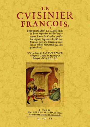 Couverture du livre « Le cuisinier françois » de Pierre François La Varenne aux éditions Maxtor
