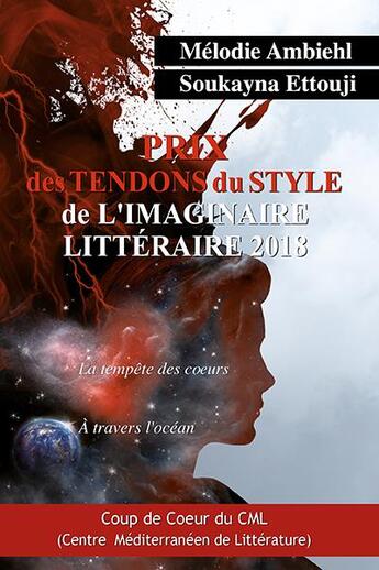 Couverture du livre « Prix méditerranée de la création littéraire 2018 » de Melodie Ambiehl et Soukayma Touji aux éditions Fantasy-editions.rcl