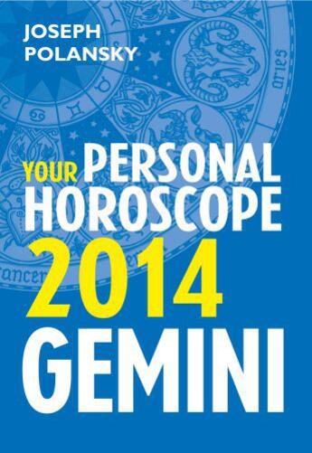 Couverture du livre « Gemini 2014: Your Personal Horoscope » de Joseph Polansky aux éditions Epagine