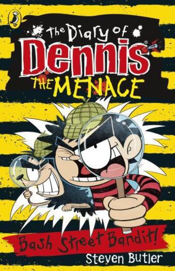 Couverture du livre « The Diary of Dennis the Menace: Bash Street Bandit (Book 4) » de Butler Steven aux éditions Penguin Books Ltd Digital