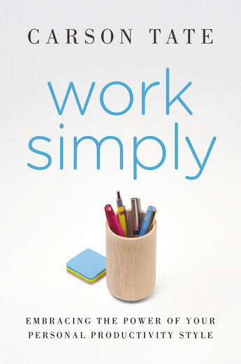 Couverture du livre « Work Simply » de Tate Carson aux éditions Penguin Group Us