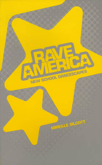 Couverture du livre « Rave America » de Mireille Silcoff et Nancy Woods aux éditions Ecw Press