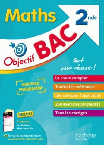 Couverture du livre « Objectif bac - maths 2de » de Philippe Rousseau aux éditions Hachette Education