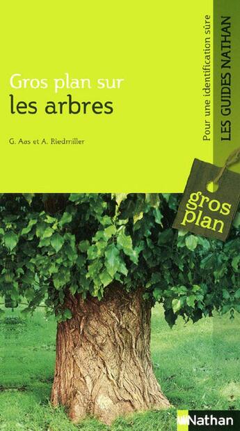 Couverture du livre « Gros plan sur les arbres » de  aux éditions Nathan