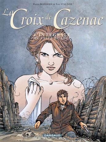 Couverture du livre « La croix de Cazenac ; Intégrale vol.2 ; t.4 à t.6 ; cycle du loup » de  aux éditions Dargaud