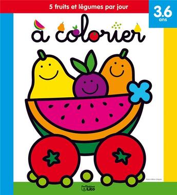 Couverture du livre « 5 fruits et légumes par jour à colorier : la voiture » de Marie-Helene Gregoire aux éditions Lito
