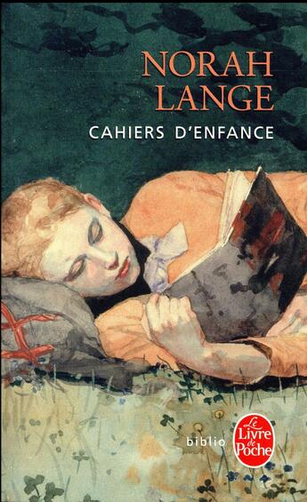 Couverture du livre « Cahiers d'enfance » de Norah Lange aux éditions Le Livre De Poche