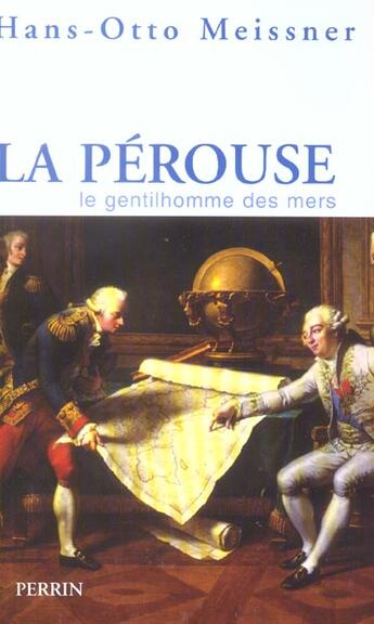 Couverture du livre « La perouse le gentilhomme de la mer » de Meissner Hans-Otto aux éditions Perrin