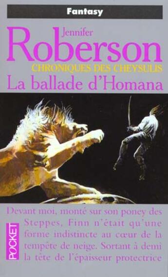 Couverture du livre « Cheysulis T.2 La Ballade D'Homana » de Jennifer Roberson aux éditions Pocket