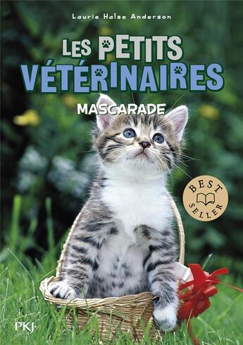 Couverture du livre « Les petits vétérinaires Tome 11 : mascarade » de Laurie Halse Anderson aux éditions Pocket Jeunesse