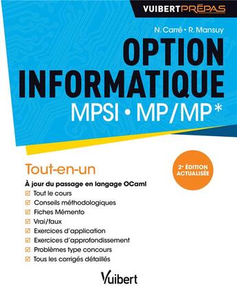 Couverture du livre « Option informatique MPSI, MP/MP* ; tout-en-un » de Roger Mansuy et Nathanael Carre aux éditions Vuibert