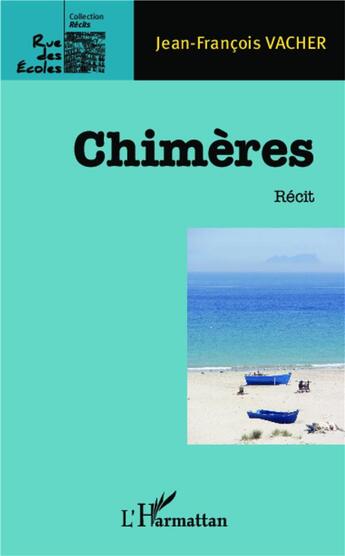 Couverture du livre « Chimères » de Jean-Francois Vacher aux éditions L'harmattan