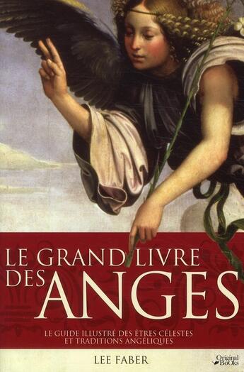 Couverture du livre « Le grand livre des anges » de Lee Faber aux éditions Music And Entertainment