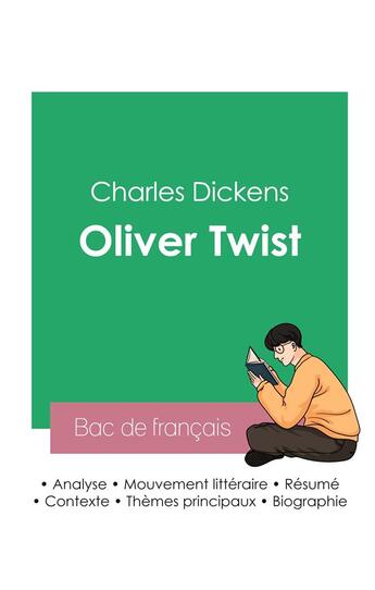 Couverture du livre « Reussir son bac de francais 2023 : analyse du roman oliver twist de charles dickens » de Charles Dickens aux éditions Bac De Francais