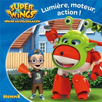 Couverture du livre « Super Wings, paré au décollage ! ; lumière, moteur, action ! » de  aux éditions Hemma