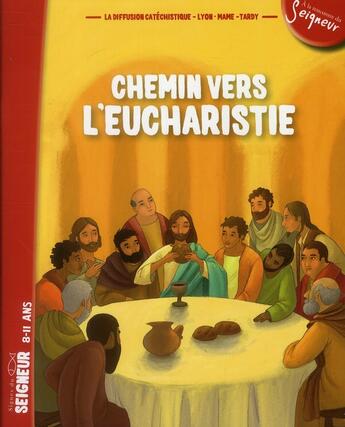 Couverture du livre « Chemin vers l'eucharistie ; carnet pour les enfants » de  aux éditions Tardy