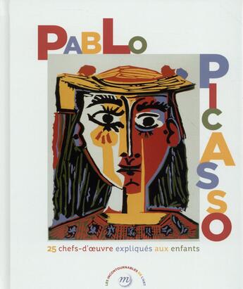 Couverture du livre « Picasso ; 25 chefs d'oeuvre expliqués aux enfants » de  aux éditions Reunion Des Musees Nationaux