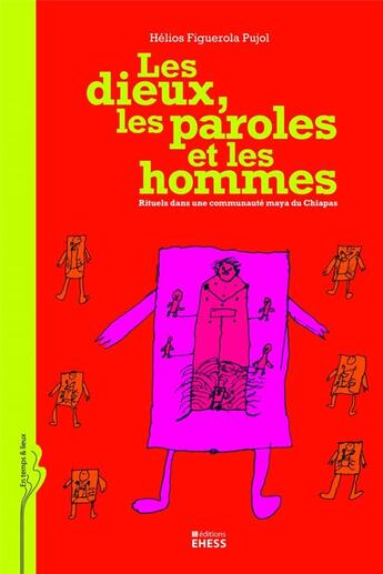 Couverture du livre « Les dieux, les paroles et les hommes rituels » de Figuerola-Pujol aux éditions Ehess