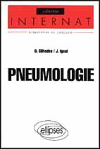 Couverture du livre « Pneumologie » de Gilhodes/Igual aux éditions Ellipses