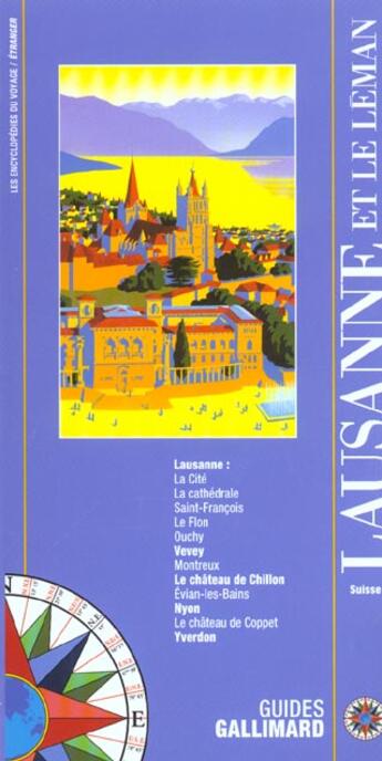 Couverture du livre « Lausanne et le leman - vevey, montreux, evian-les-bains, nyon, yverdon-les-bains » de Collectif Gallimard aux éditions Gallimard-loisirs