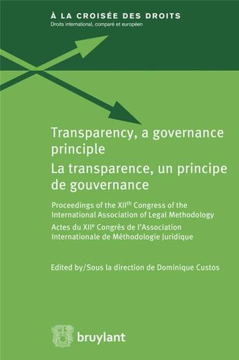 Couverture du livre « La transparence, un principe de gouvernance » de  aux éditions Bruylant