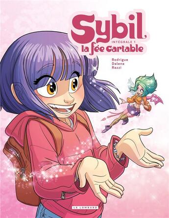 Couverture du livre « Sybil, la fée cartable : Intégrale vol.1 » de Rodrigue et Manuela Razzi et Dalena aux éditions Lombard