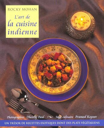Couverture du livre « Art De La Cuisine Indienne (L') » de Mohan Rocky aux éditions De Lodi