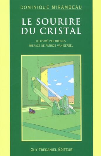 Couverture du livre « Le sourire du cristal » de Mirambeau Dominique aux éditions Guy Trédaniel