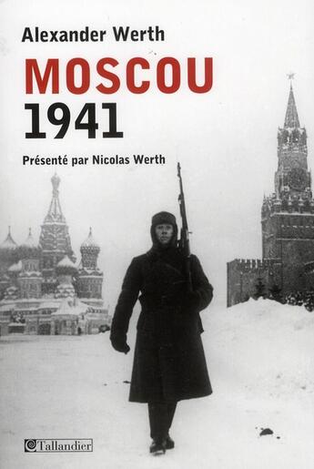 Couverture du livre « Moscou 1941 » de Werth/Werth aux éditions Tallandier