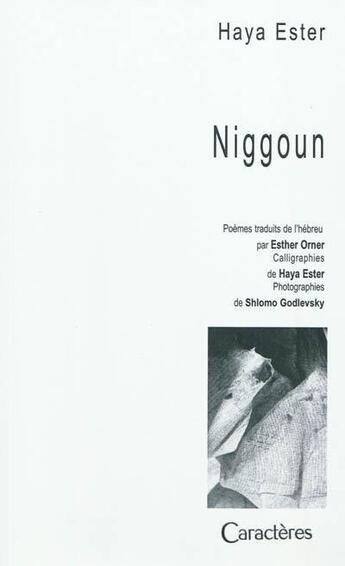 Couverture du livre « Niggoun » de Ester Haya aux éditions Caracteres