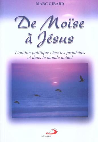 Couverture du livre « De moise a jesus » de Marc Girard aux éditions Mediaspaul Qc