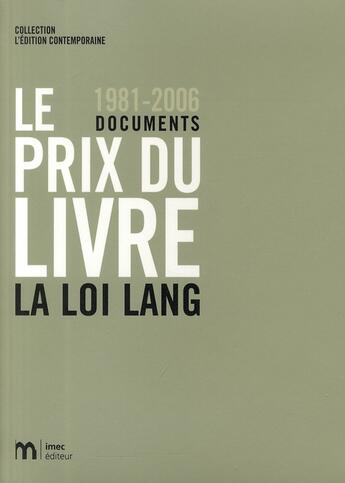 Couverture du livre « Le prix du livre, 1981-2006 ; la loi Lang » de  aux éditions Imec