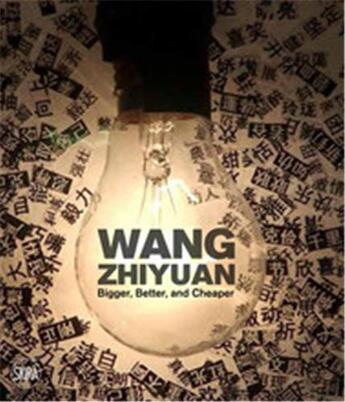 Couverture du livre « Wang zhiyuan bigger, better, and cheaper » de  aux éditions Skira