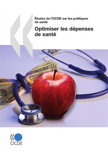 Couverture du livre « Optimiser les depenses de sante » de  aux éditions Oecd