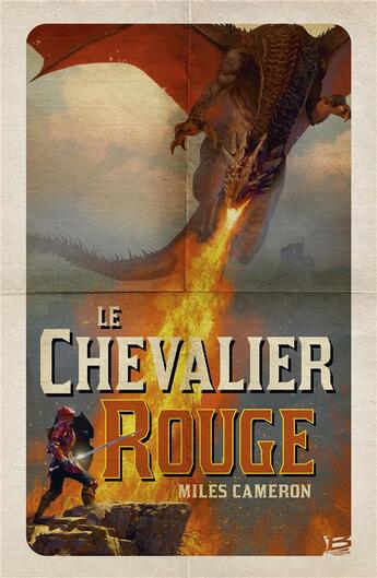 Couverture du livre « Le chevalier rouge » de Miles Cameron aux éditions Bragelonne