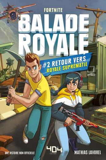 Couverture du livre « Fortnite - balade royale Tome 2 : retour vers royale suprématie » de Mathias Lavorel et Saboten aux éditions 404 Editions