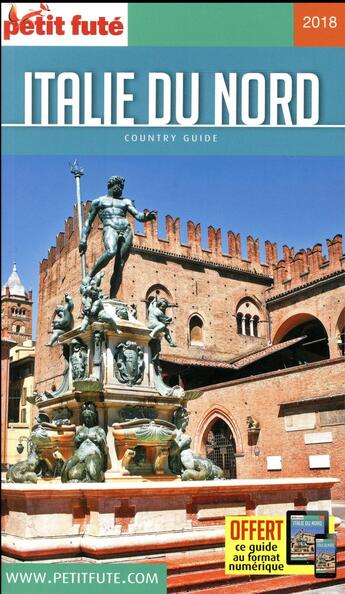 Couverture du livre « GUIDE PETIT FUTE ; COUNTRY GUIDE ; Italie du nord (édition 2018) » de  aux éditions Le Petit Fute