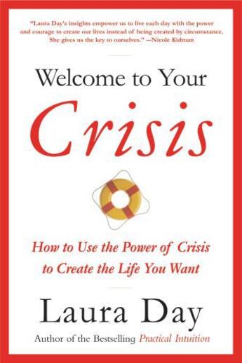 Couverture du livre « Welcome to Your Crisis » de Laura Day aux éditions Little Brown And Company