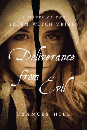 Couverture du livre « Deliverance From Evil » de Hill Frances aux éditions Overlook