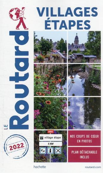 Couverture du livre « Guide du Routard : villages étapes (édition 2022) » de Collectif Hachette aux éditions Hachette Tourisme