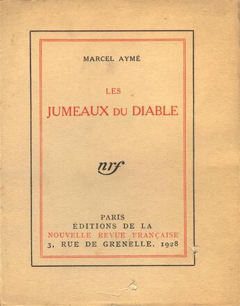 Couverture du livre « Les jumeaux du diable » de Marcel Aymé aux éditions Gallimard